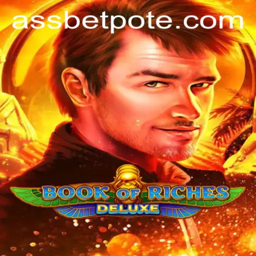 Explore the Exciting World of Book of Riches Deluxe